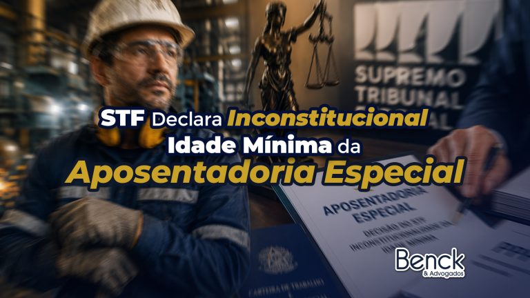 Idade Mínima da Aposentadoria Especial